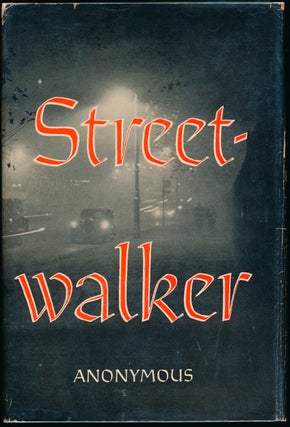 Item #9933 Streetwalker. ANONYMOUS